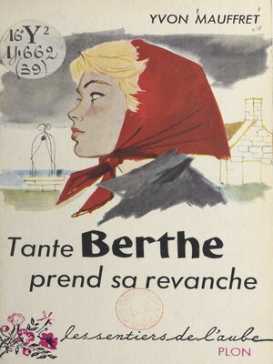 cover image of Tante Berthe prend sa revanche
